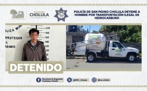POLICÍA DE SAN PEDRO CHOLULA DETIENE A HOMBRE POR TRANSPORTACIÓN ILEGAL DE HIDROCARBURO