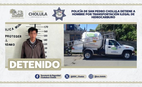 POLICÍA DE SAN PEDRO CHOLULA DETIENE A HOMBRE POR TRANSPORTACIÓN ILEGAL DE HIDROCARBURO