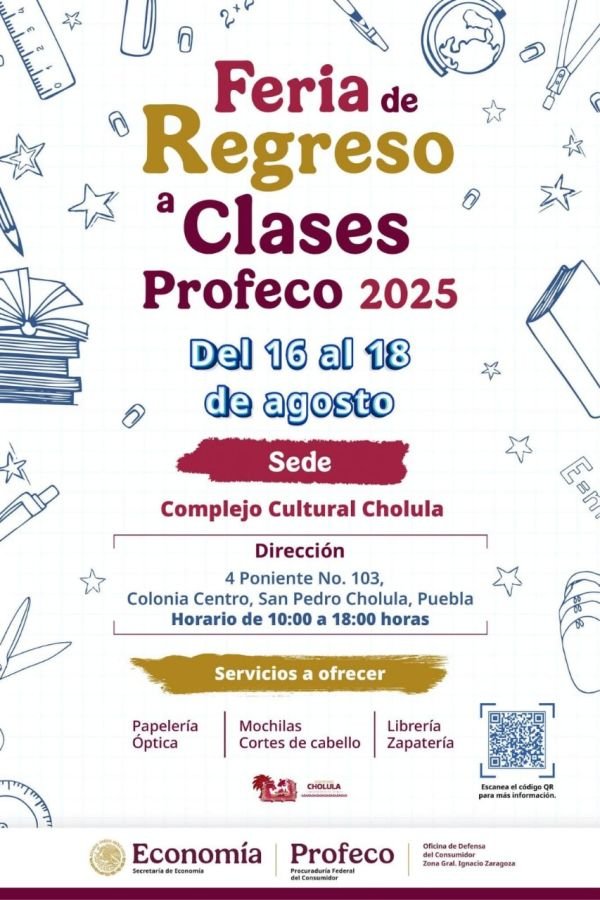 Gobierno de Cholula invita a la Feria del Regreso a Clases Profeco 2025