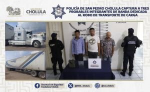 Policía de San Pedro Cholula captura a tres probables integrantes de banda dedicada al robo de transporte de carga